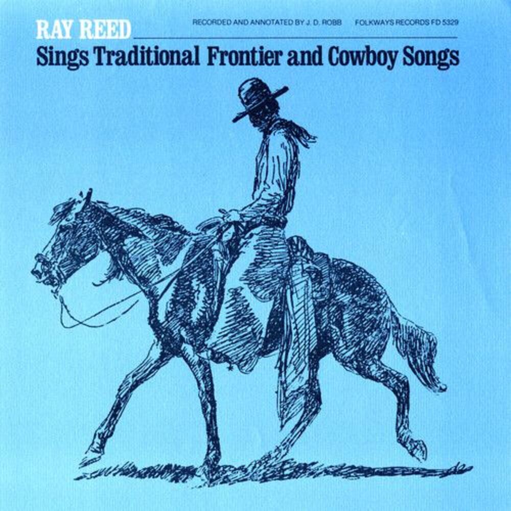 Ray Reed - Ray Reed Sings Traditional Frontier &Cowboy Songs  CD